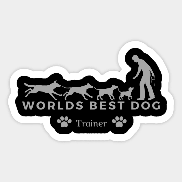 Worlds best dog trainer Sticker by audicreate